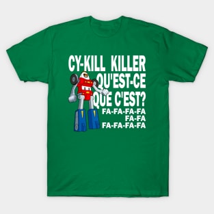 Cy-Kill Killer T-Shirt